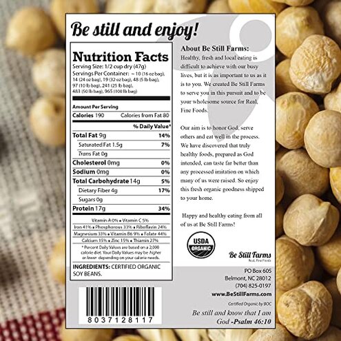 Be Still Farms Organic Soybeans Bulk (4.8 lb) - Soy Beans Dry - aka Soya Nuts Great for Edamame, Soy Milk, Tofu - High in Protein Fiber | USA Grown | USDA Certified | Vegan | Non-GMO | Gluten Free